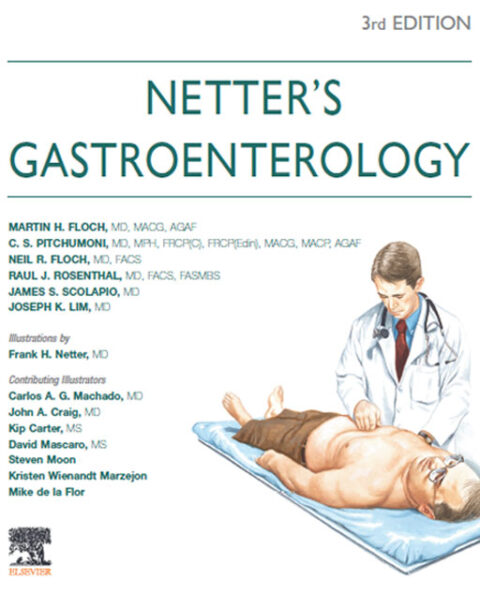Netter’s Gastroenterology, 3rd Edition | Library - Lyceum-Northwestern ...