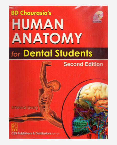BD Chaurasia’s Human Anatomy for Dental Students 2nd Edition | Library ...