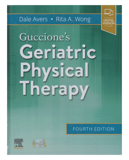 Guccione's Geriatric Physical Therapy Fourth Edition