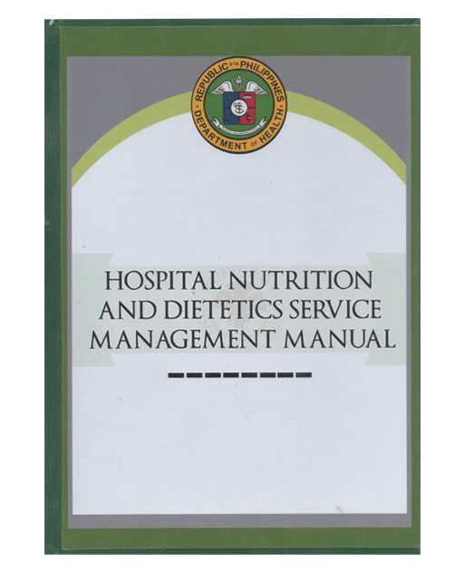 Hospital Nutrition and Dietetics Service Management Manual