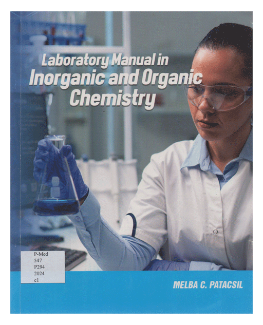 Laboratory Manual in Inorganic and Organic Chemistry