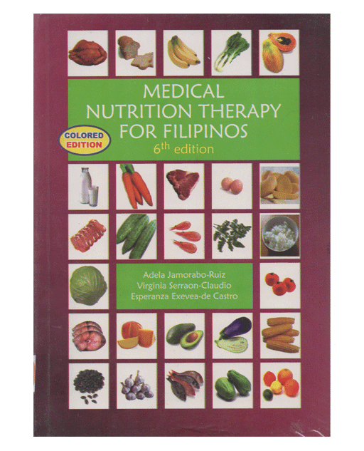 Medical Nutrition Therapy for Filipinos 6th Edition