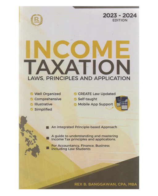 Income Taxation Laws, Principles and Application