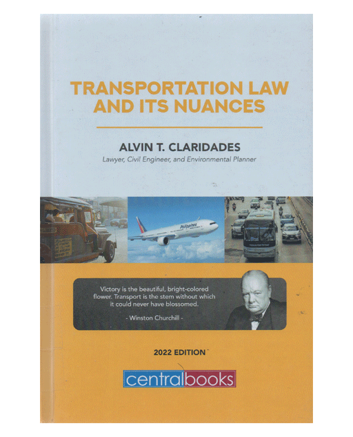 Transportation Law and its Nuances 2022 Edition