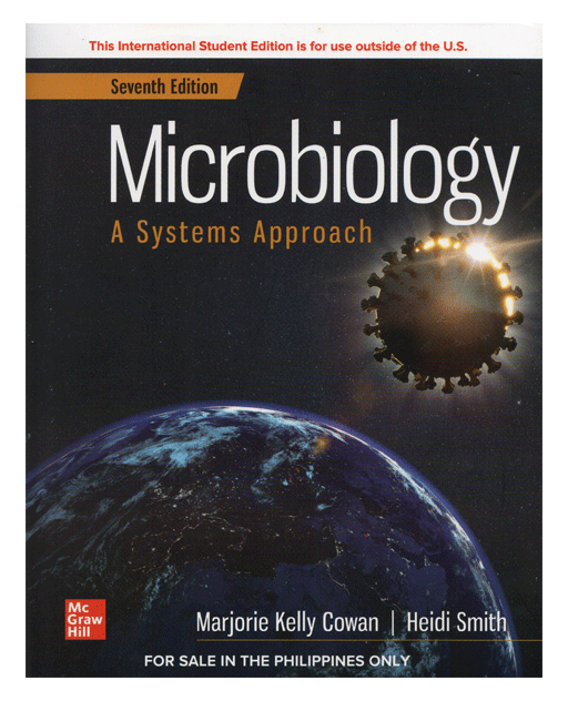 Microbiology: A System Approach Seventh Edition