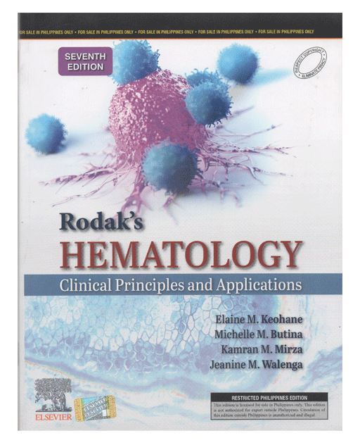 Rodak's Hematology Clinical Principles and Applications Seventh Edition