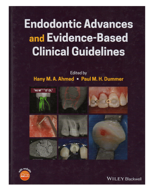 Endodontic Advances and Evidence-Based Clinical Guidelines