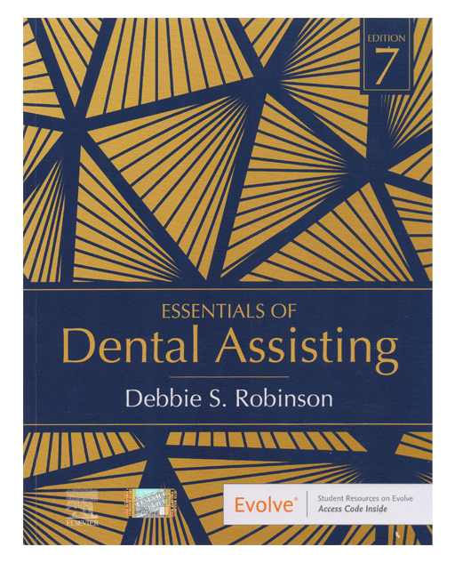 Essentials of Dental Assisting 7 Edition