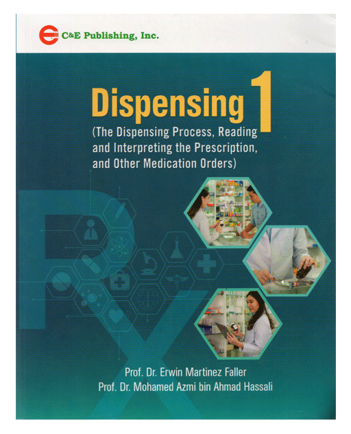 Dispensing 1 (The Dispensing Process, Reading and Interpreting the Prescription, and Other Medication Order)