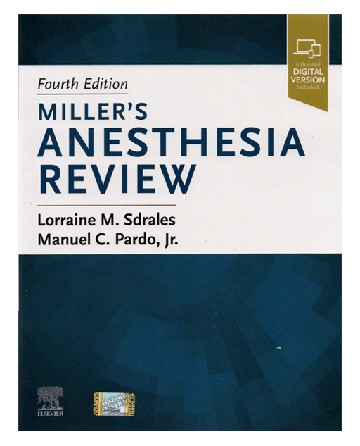 Miller's Anesthesia Review Fourth Edition