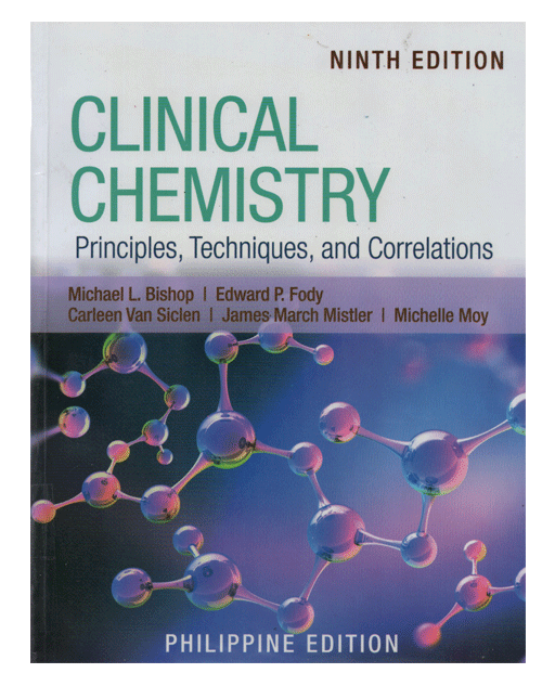 Clinical Chemistry Principles, Techniques, and Correlations Ninth Edition
