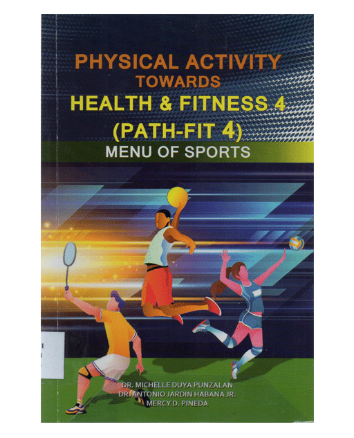 Physical Activity Towards Health & Fitness 4