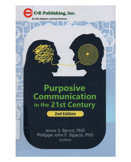 Purposive Communication in the 21st Century 2nd Edition