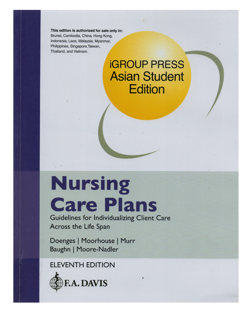 Nursing Care Plans: Guidelines for Individualizing Clients Care Across the Life Span