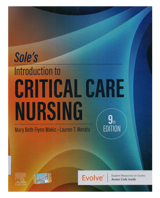 Sole's Introduction to Critical Care Nursing 9th Edition